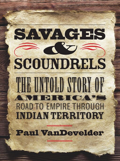 Title details for Savages & Scoundrels by Paul Van Develder - Available